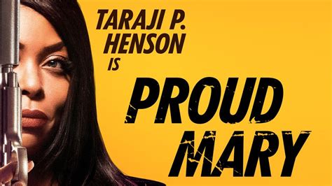 Watch Proud Mary On Yesmovies.